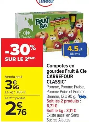 Compotes en gourdes Fruit & Cie CARREFOUR CLASSIC' 90 g