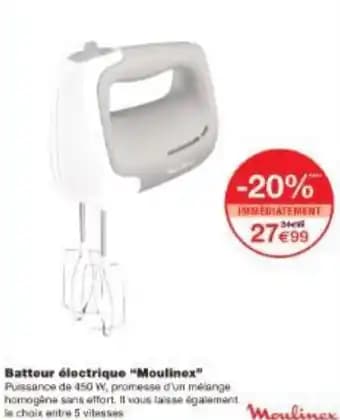 Promotion Exclusives de 27
Moulinex : Découvrez l'Offre incontournable