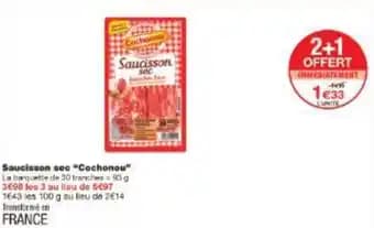 Promotion Exclusives de 25
Saucisson sec : Découvrez l'Offre incontournable