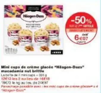 Promotion Exclusives de 1
Crème glacée haagen dazs : Découvrez l'Offre incontournable