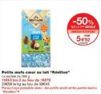 Petits œufs cœur au lait Révillon 200 g