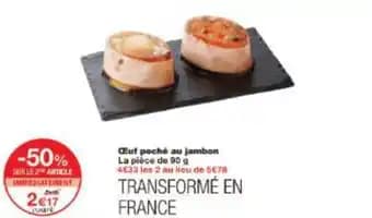 Œuf poché au jambon 90 g