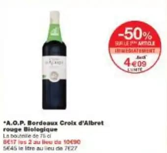 A.O.P. Bordeaux Croix d'Albret rouge Biologique 75 cl