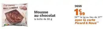 Promotion Exclusives de 2
Mousse chocolat : Découvrez l'Offre incontournable