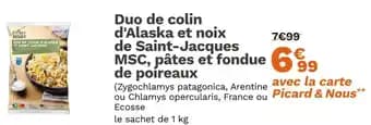 Duo de colin d'Alaska et noix de Saint-Jacques MSC, pâtes et fondue de poireaux 1 kg