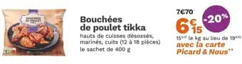 Bouchées de poulet tikka 400 g