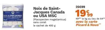 Noix de Saint- Jacques Canada ou USA MSC 400 g