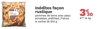 Inédites façon rustique 500 g