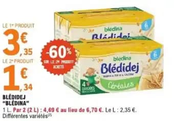 Promotion Exclusives de 4
Blédina : Découvrez l'Offre incontournable