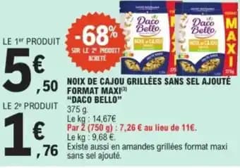"DACO BELLO" Noix de cajou grillées sans sel ajouté format maxi 375 g