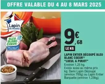 Promotion Exclusives de 1
Lapin entier découpé : Découvrez l'Offre incontournable
