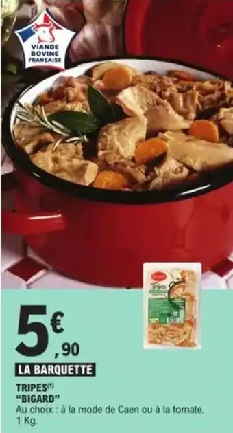 Promotion Exclusives de 11
Bigard : Découvrez l'Offre incontournable