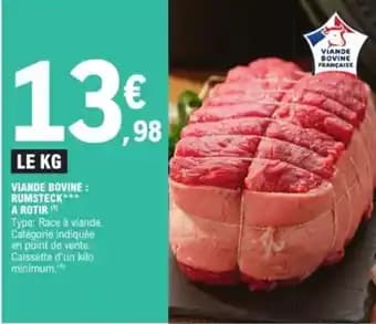 Viande bovine : rumsteck a rotir