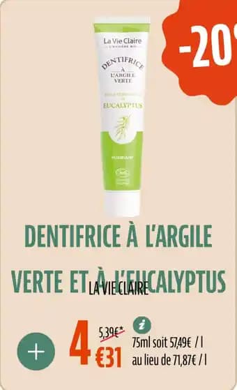 Dentifrice à l'argile verte et a l'argile verte 75 ml