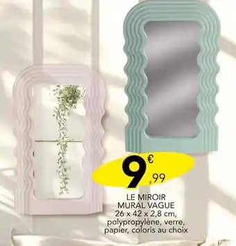 Promotion Exclusives de 14
Le miroir : Découvrez l'Offre incontournable