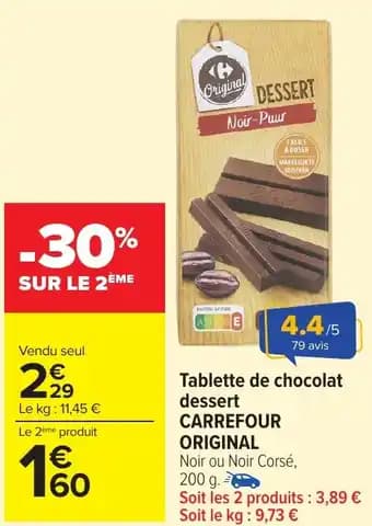 Tablette de chocolat dessert carrefour original 200 g