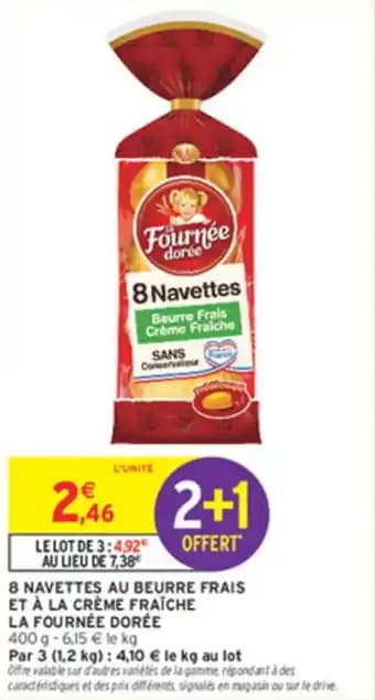 Promotion Exclusives de 17
La fournée dorée : Découvrez l'Offre incontournable