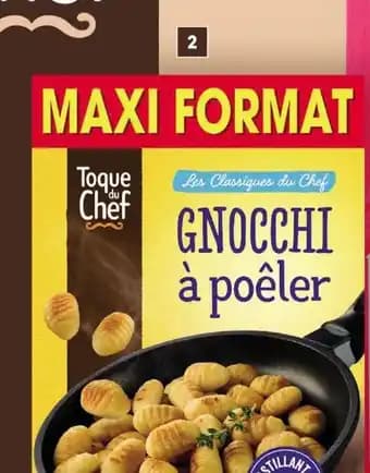 TOQUE DU CHEF Gnocchi à poêler
