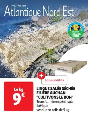 Lingue salée séchée filière auchan cultivons le bon 5 kg