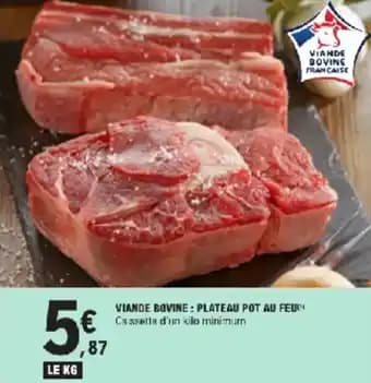 Viande bovine: plateau pot au feum