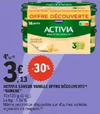 Promotion Exclusives de 17
Danone : Découvrez l'Offre incontournable