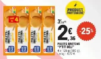 Promotion Exclusives de 1
P'tit déli : Découvrez l'Offre incontournable