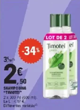Promotion Exclusives de 1
Shampooing timotei : Découvrez l'Offre incontournable