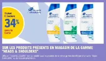 Sur les produits présents en magasin de la gamme heads & shoulders