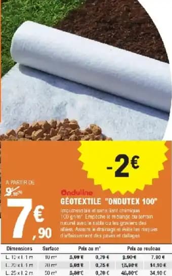 Promotion Exclusives de 10
            
        
        Geotextile : Découvrez l'Offre incontournable