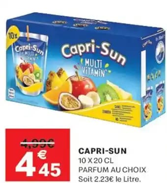 Promotion Exclusives de 2
Capri Sun : Découvrez l'Offre incontournable