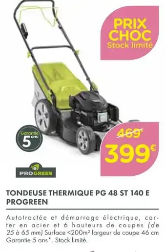 PROGREEN TONDEUSE THERMIQUE PG 48 ST 140 E