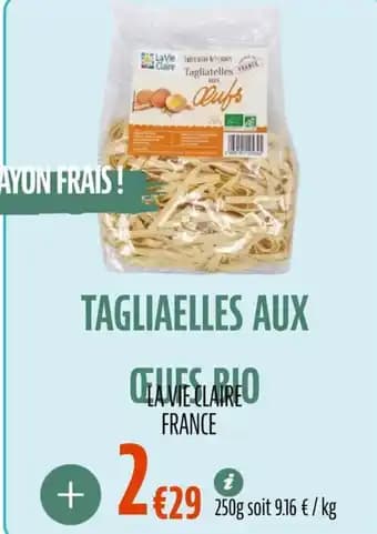 Tagliaelles aux 250 g