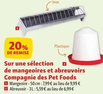 20% sur une sélection de mangeoires et abreuvoirs compagnie des pet foods