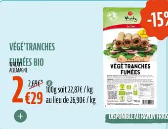 WEATY ALLEMAGNE Végé'tranches fumes bio 100 g