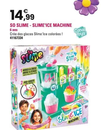 SO SLIME Slime'ice machine
