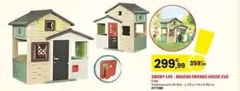 Smoby Life Maison Friends House Evo