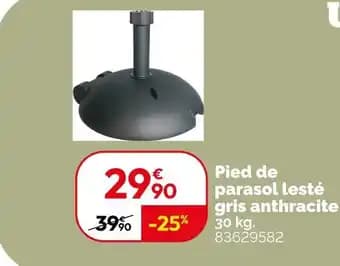 Promotion Exclusives de 27
Pied de parasol : Découvrez l'Offre incontournable