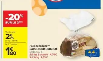 CARREFOUR ORIGINAL Pain demi lune 500 g