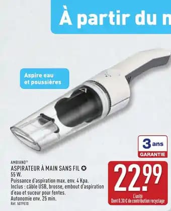 Promotion Exclusives de 1
Aspirateur a main : Découvrez l'Offre incontournable
