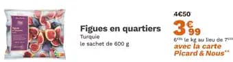 Picard Figues en quartiers