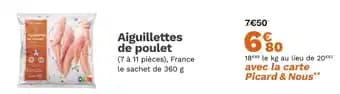 Promotion Exclusives de 6
Aiguillettes de poulet : Découvrez l'Offre incontournable