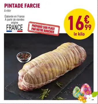 Promotion Exclusives de 1
Pintade farcie : Découvrez l'Offre incontournable