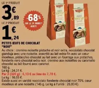 “NOVI” Petits œufs de chocolat 160 g
