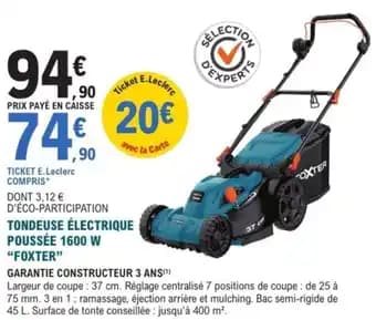"FOXTER" Tondeuse électrique poussée 1600 w