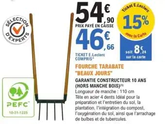 Promotion Exclusives de 2
            
        
        Fourche tarabate : Découvrez l'Offre incontournable