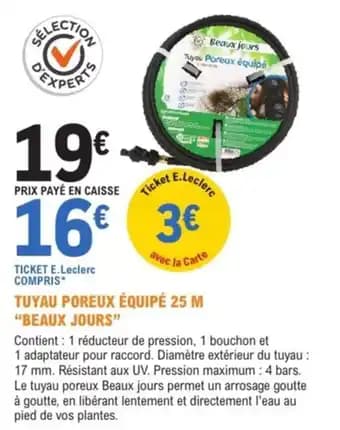 Promotion Exclusives de 3
            
        
        Tuyau poreux : Découvrez l'Offre incontournable