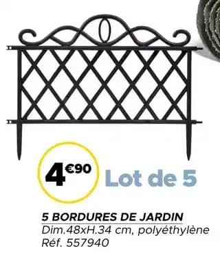 Promotion Exclusives de 40
Bordures : Découvrez l'Offre incontournable