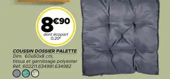Promotion Exclusives de 2
Coussin dossier : Découvrez l'Offre incontournable
