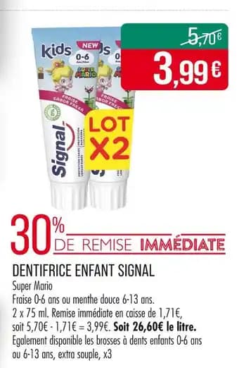 Promotion Exclusives de 1
Signal dentifrice : Découvrez l'Offre incontournable