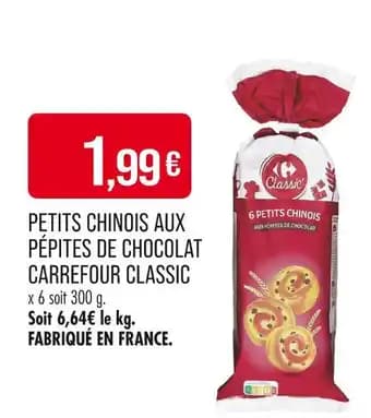 CARREFOUR CLASSIC Petits chinois aux pépites de chocolat